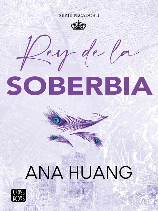 Title details for Rey de la soberbia by Ana Huang - Available